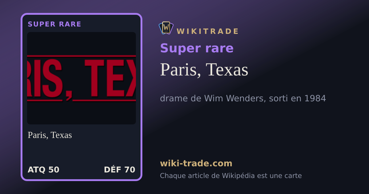 Paris, Texas — carte Super rare