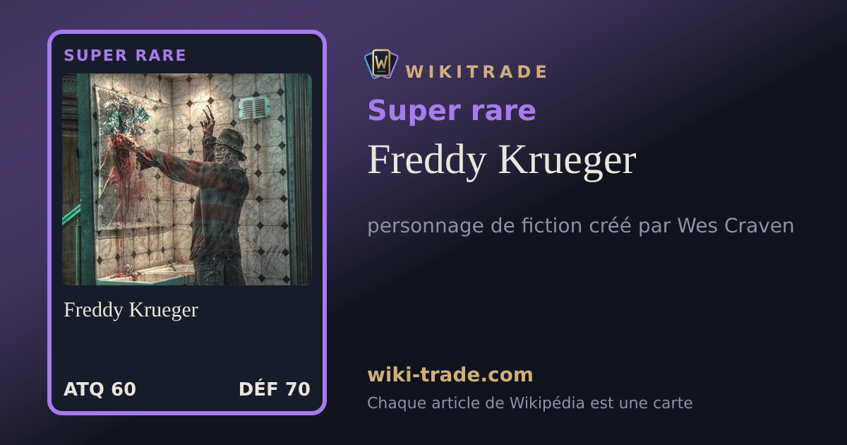 Freddy Krueger — carte Super rare