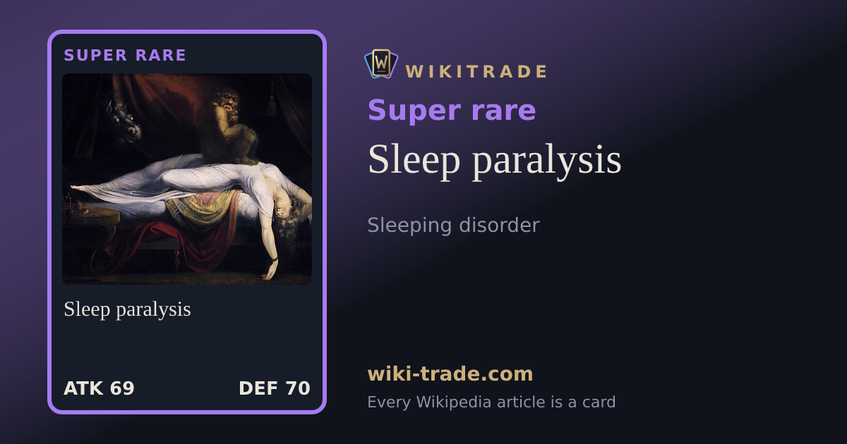 Sleep paralysis — Super rare card