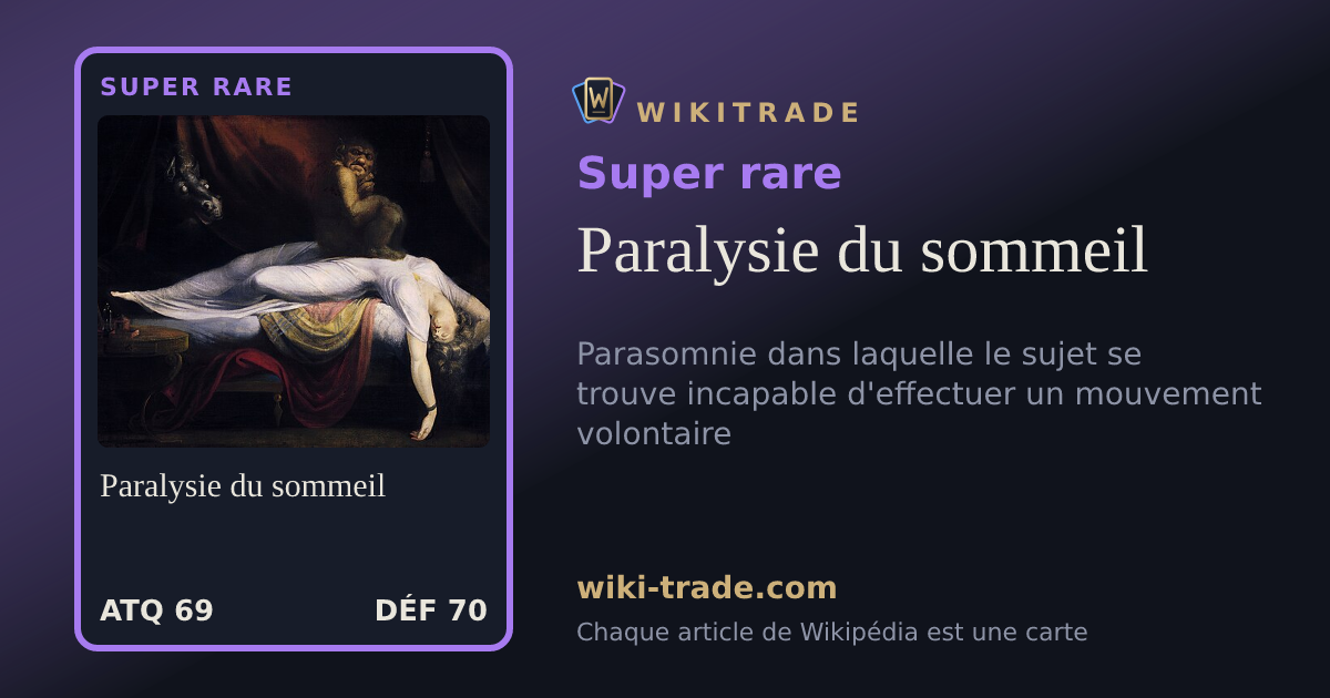 Paralysie du sommeil — carte Super rare