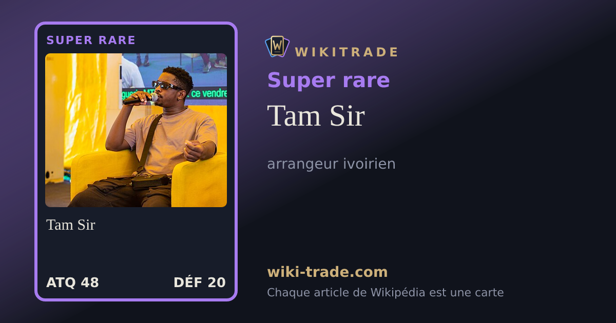 Tam Sir — carte Super rare