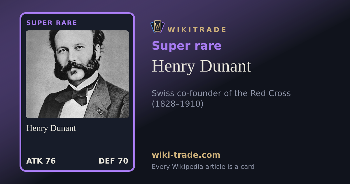 Henry Dunant — Super rare card