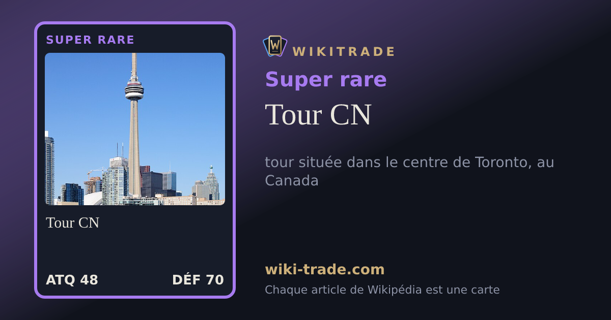 Tour CN — carte Super rare