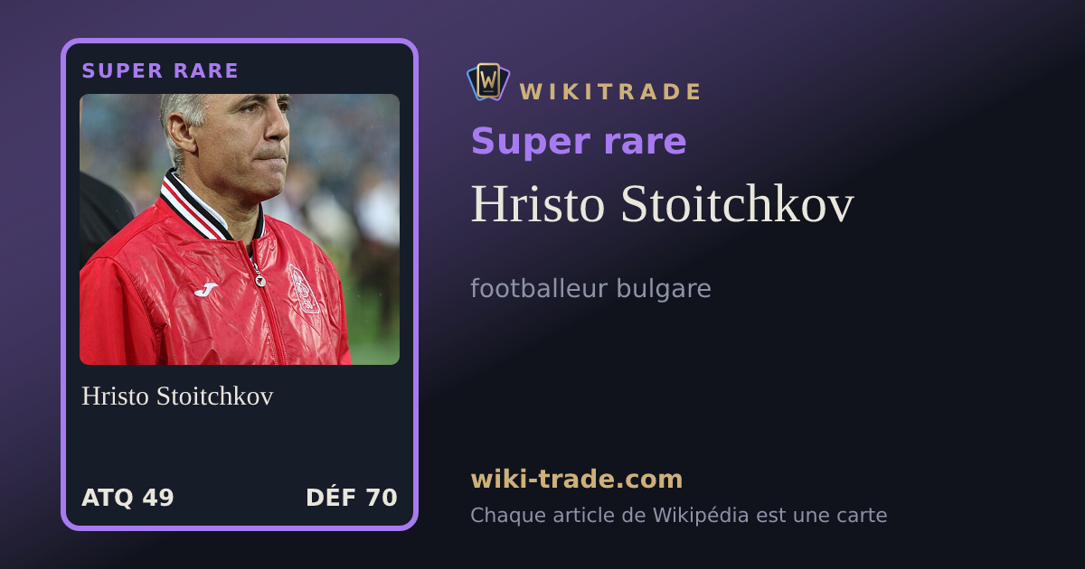 Hristo Stoitchkov — carte Super rare