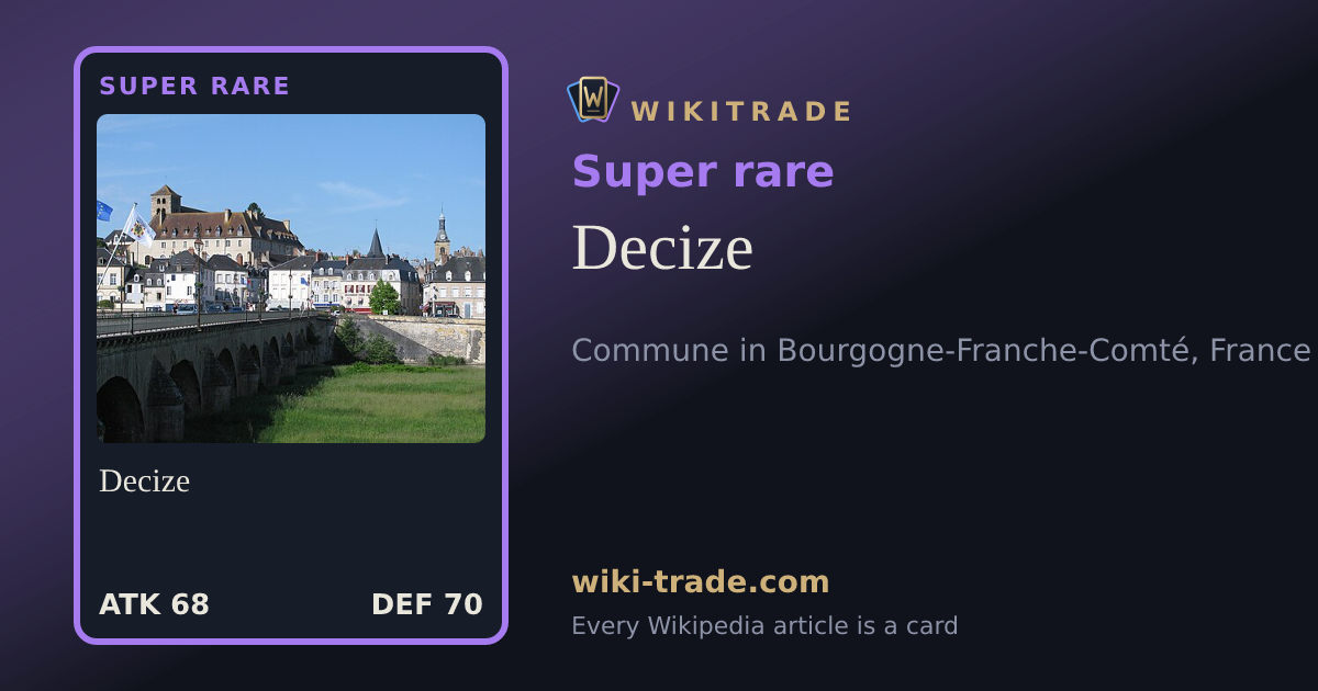 Decize — Super rare card