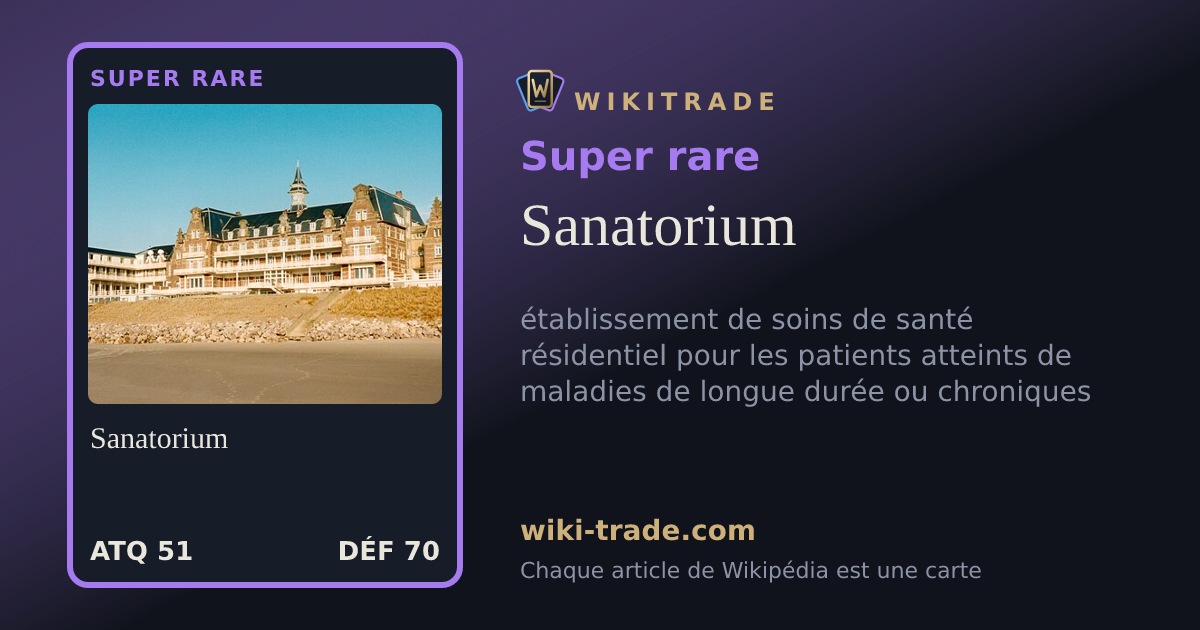 Sanatorium — carte Super rare