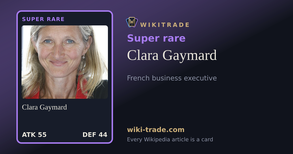 Clara Gaymard — Super rare card
