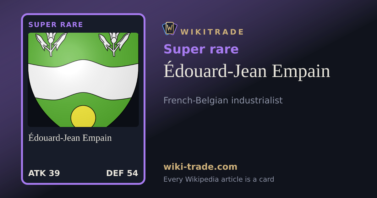 Édouard-Jean Empain — Super rare card