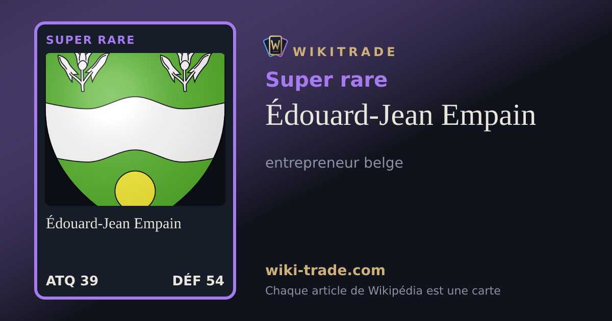 Édouard-Jean Empain — carte Super rare