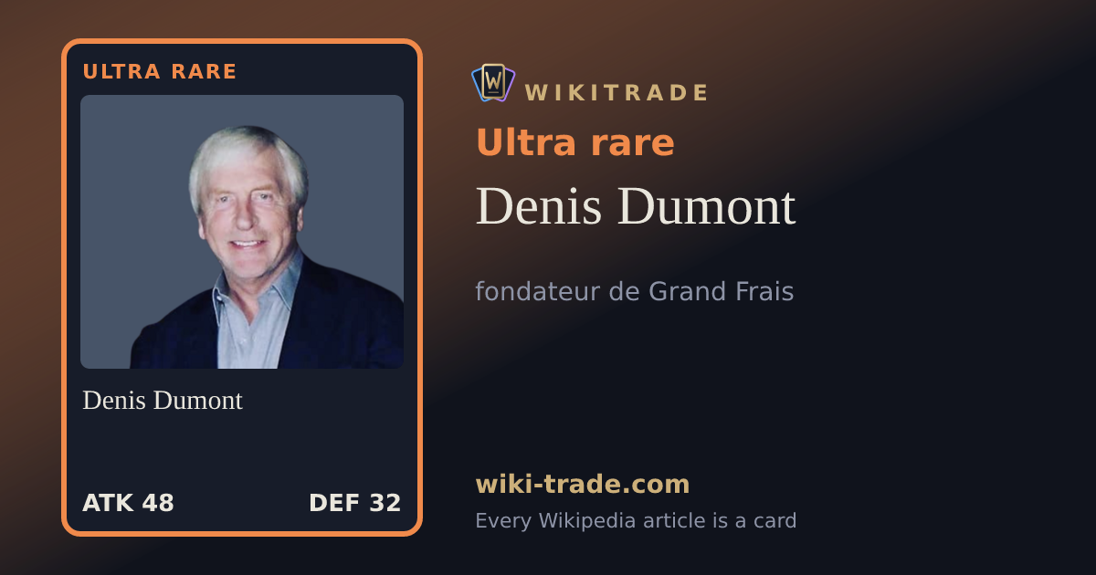 Denis Dumont — Ultra rare card