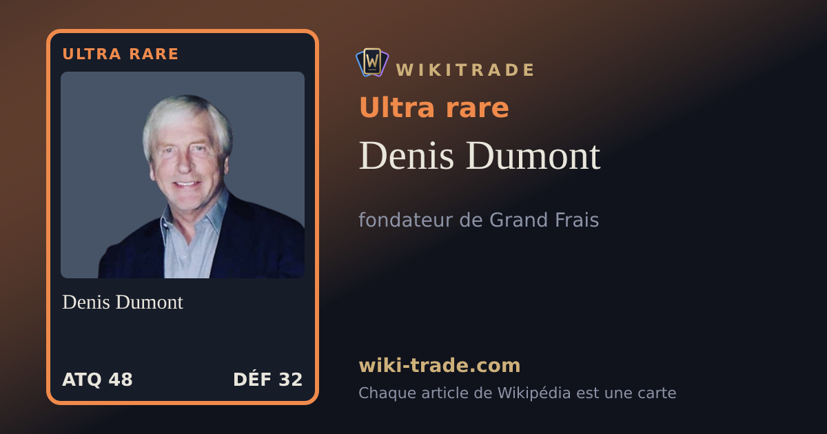 Denis Dumont — carte Ultra rare