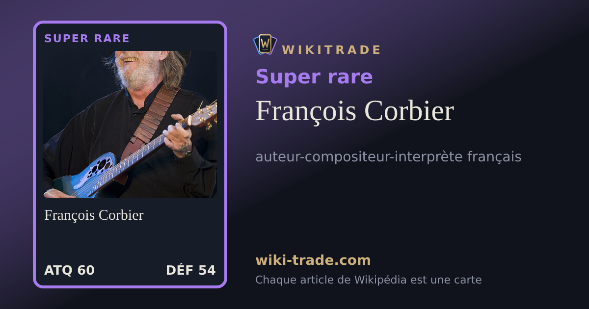 François Corbier — carte Super rare