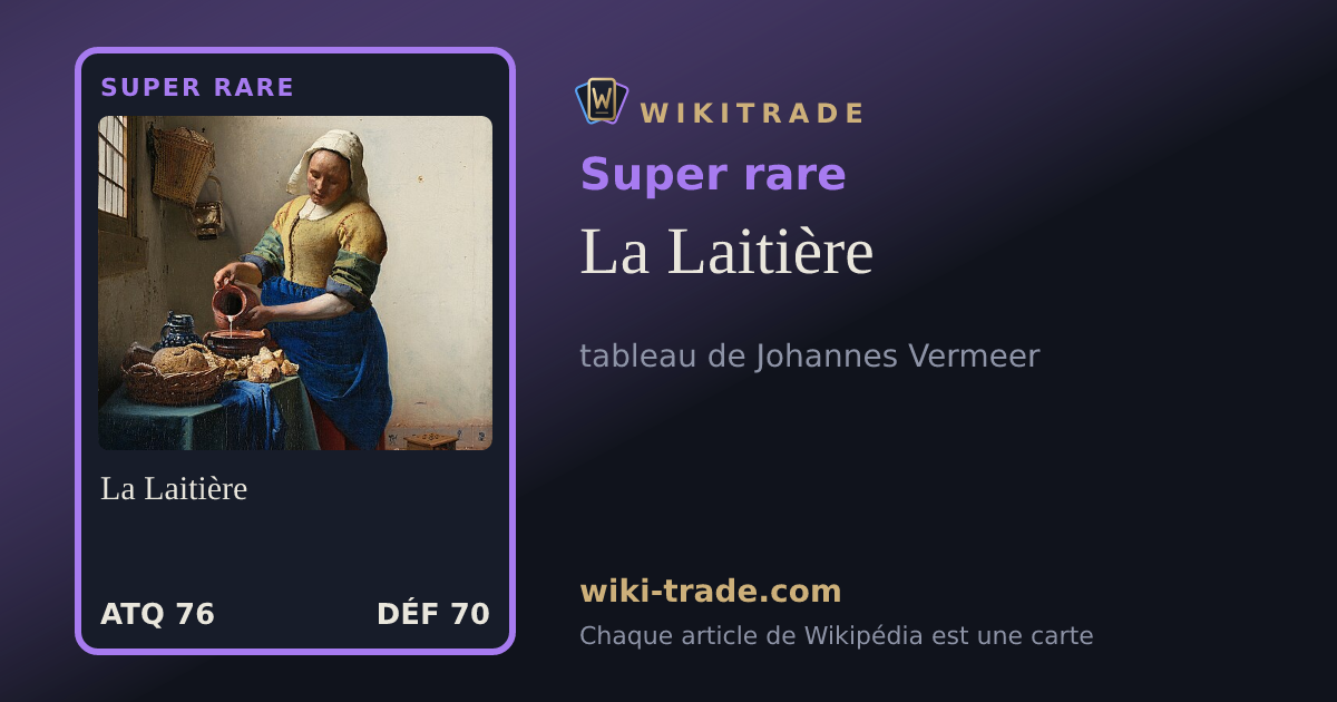 La Laitière — carte Super rare