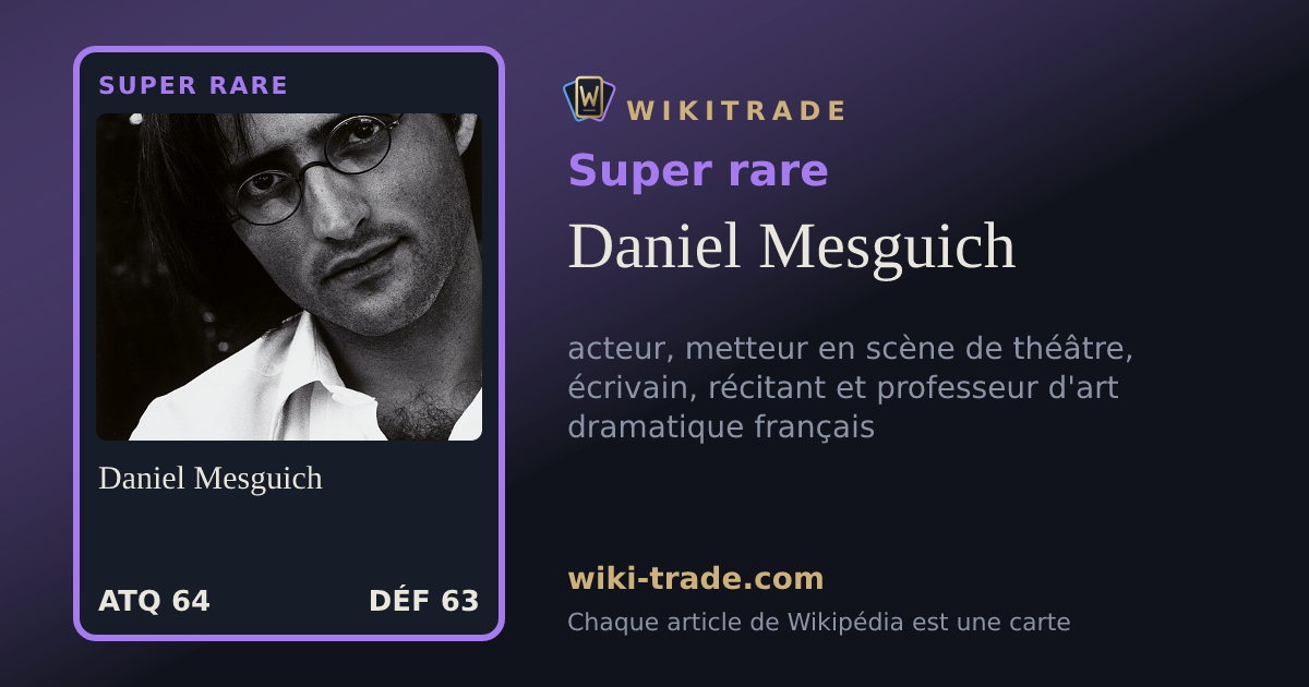 Daniel Mesguich — carte Super rare