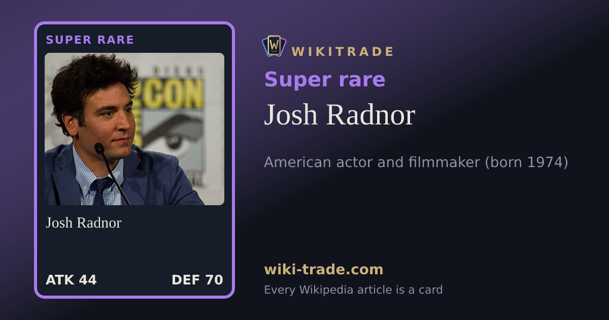 Josh Radnor — Super rare card