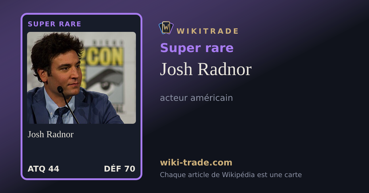 Josh Radnor — carte Super rare