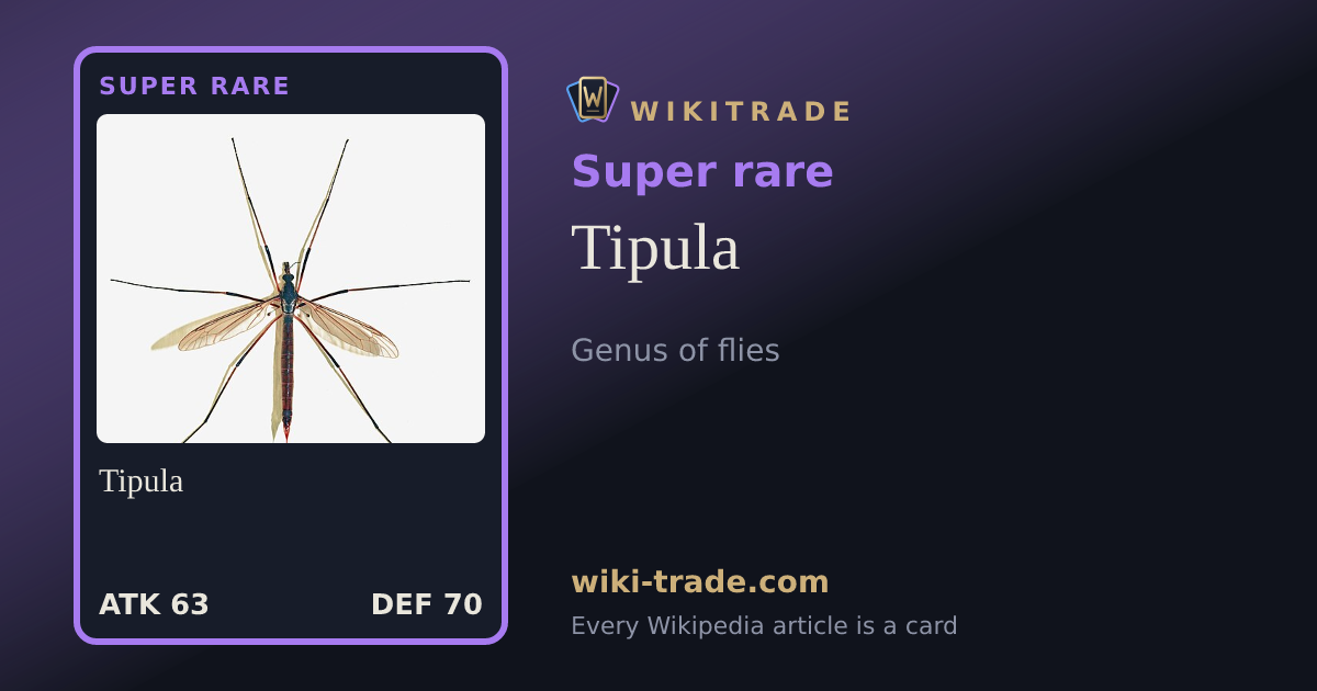 Tipula — Super rare card