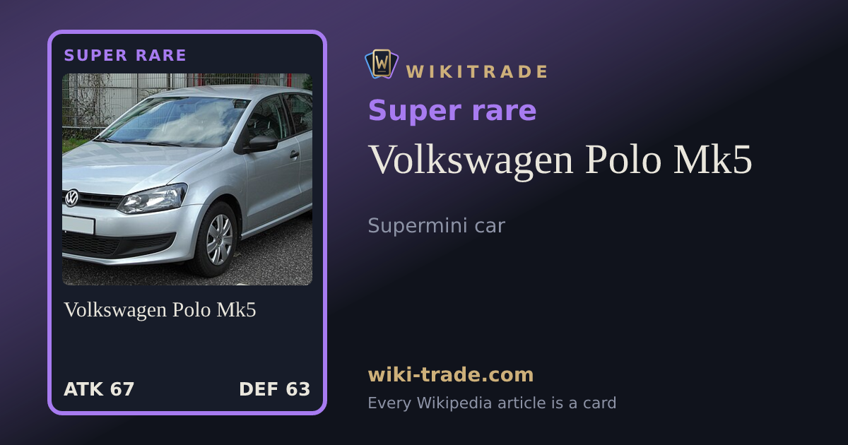 Volkswagen Polo Mk5 — Super rare card