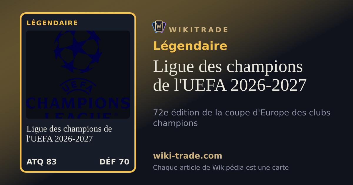 Ligue des champions de l'UEFA 2026-2027 — carte Légendaire