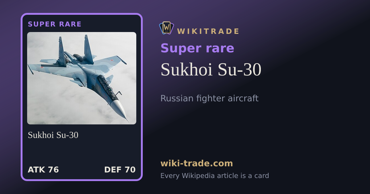 Sukhoi Su-30 — Super rare card