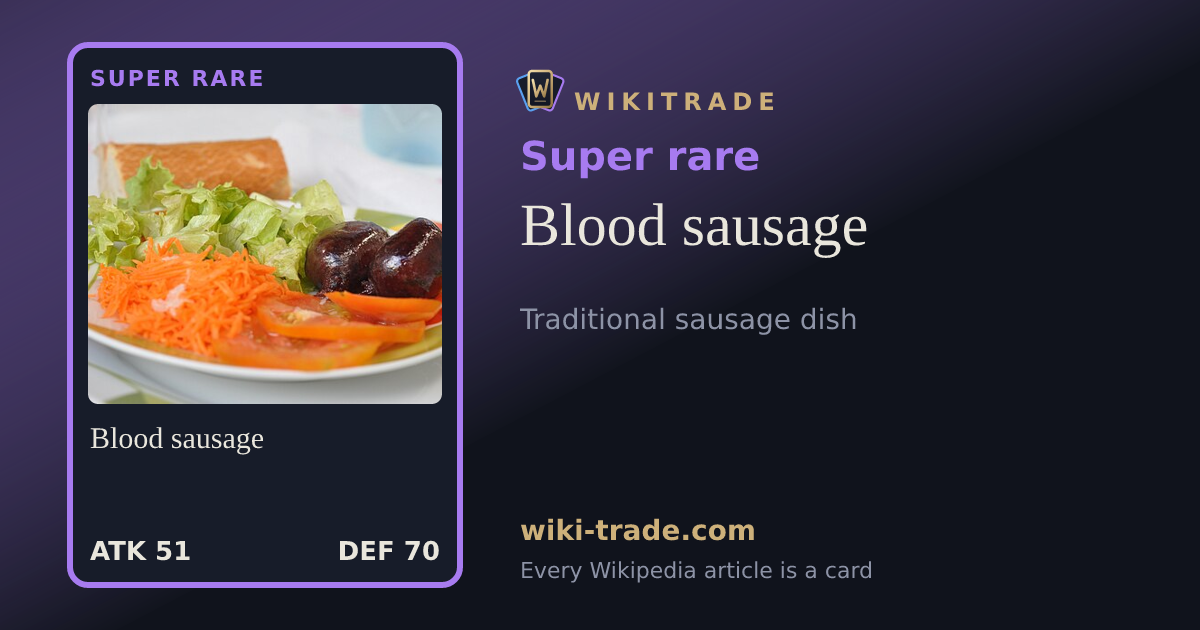 Blood sausage — Super rare card