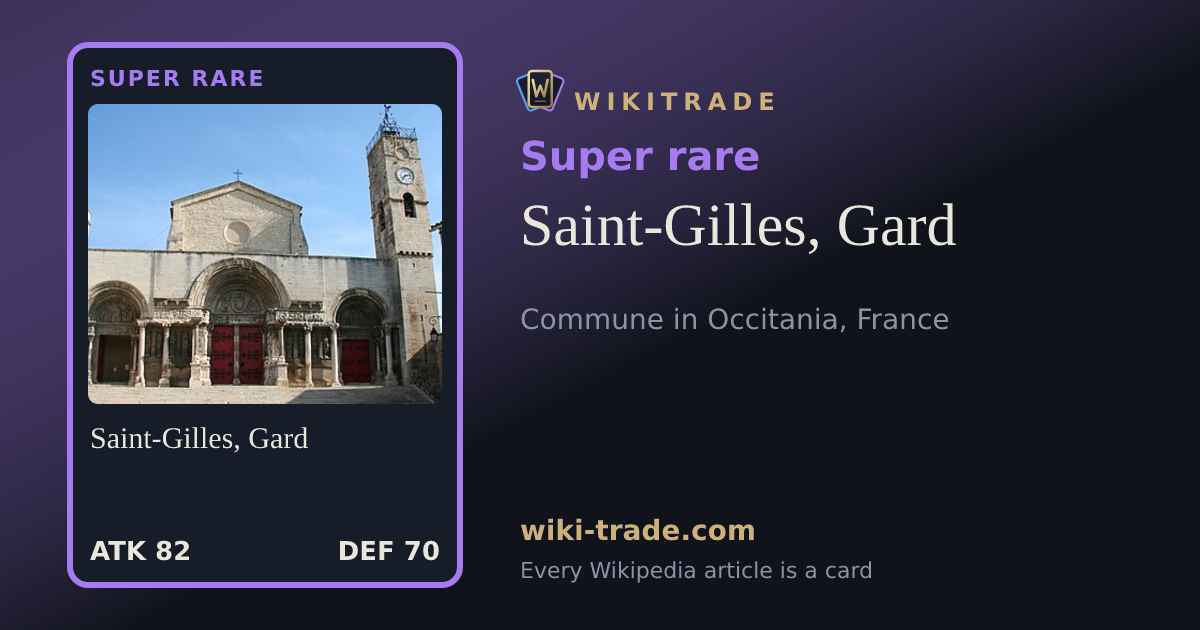 Saint-Gilles, Gard — Super rare card