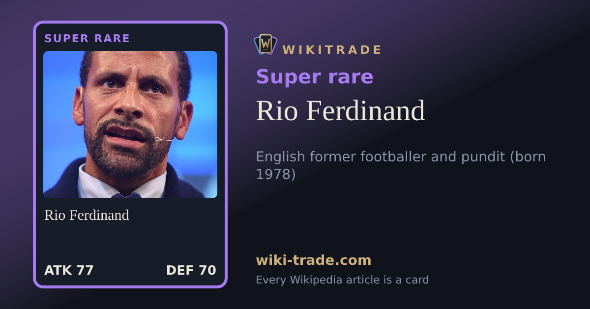 Rio Ferdinand — Super rare card