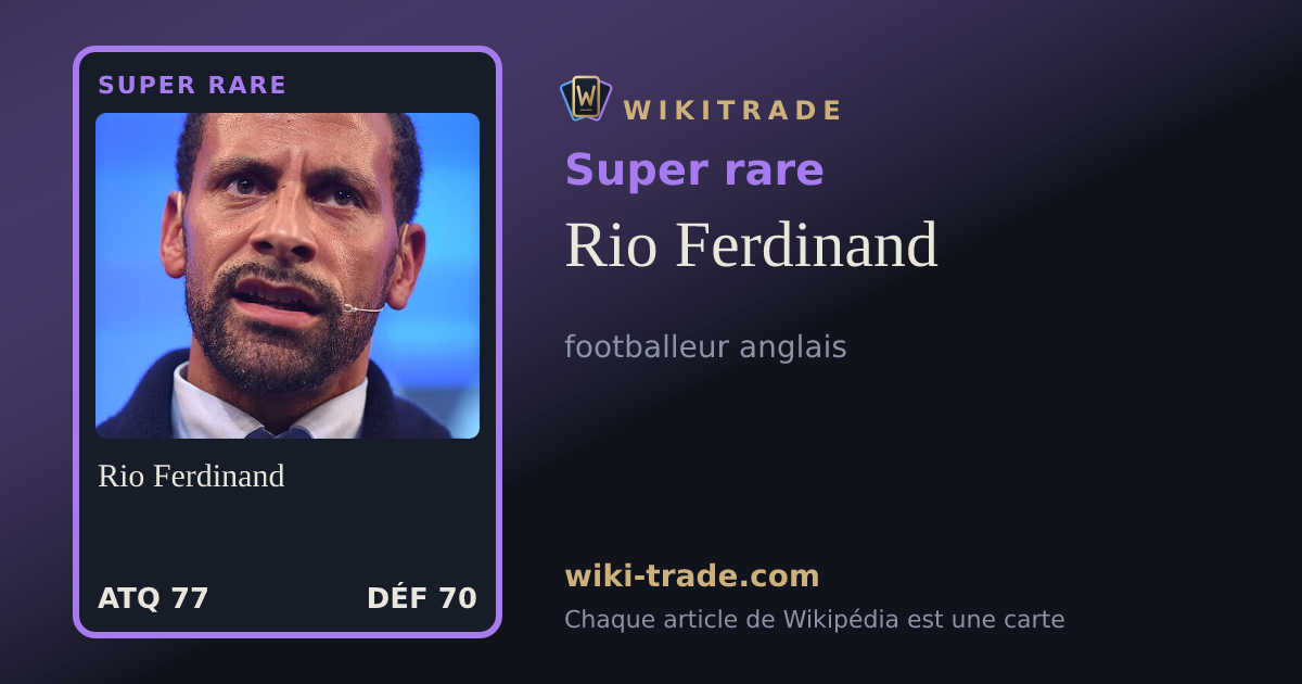 Rio Ferdinand — carte Super rare
