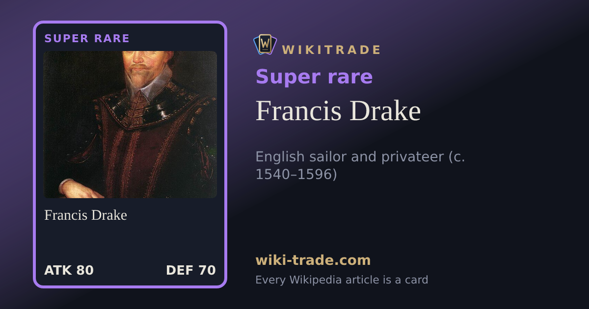Francis Drake — Super rare card
