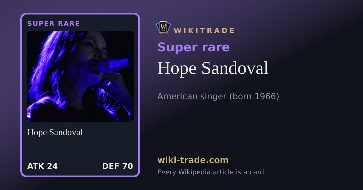 Hope Sandoval — Super rare card