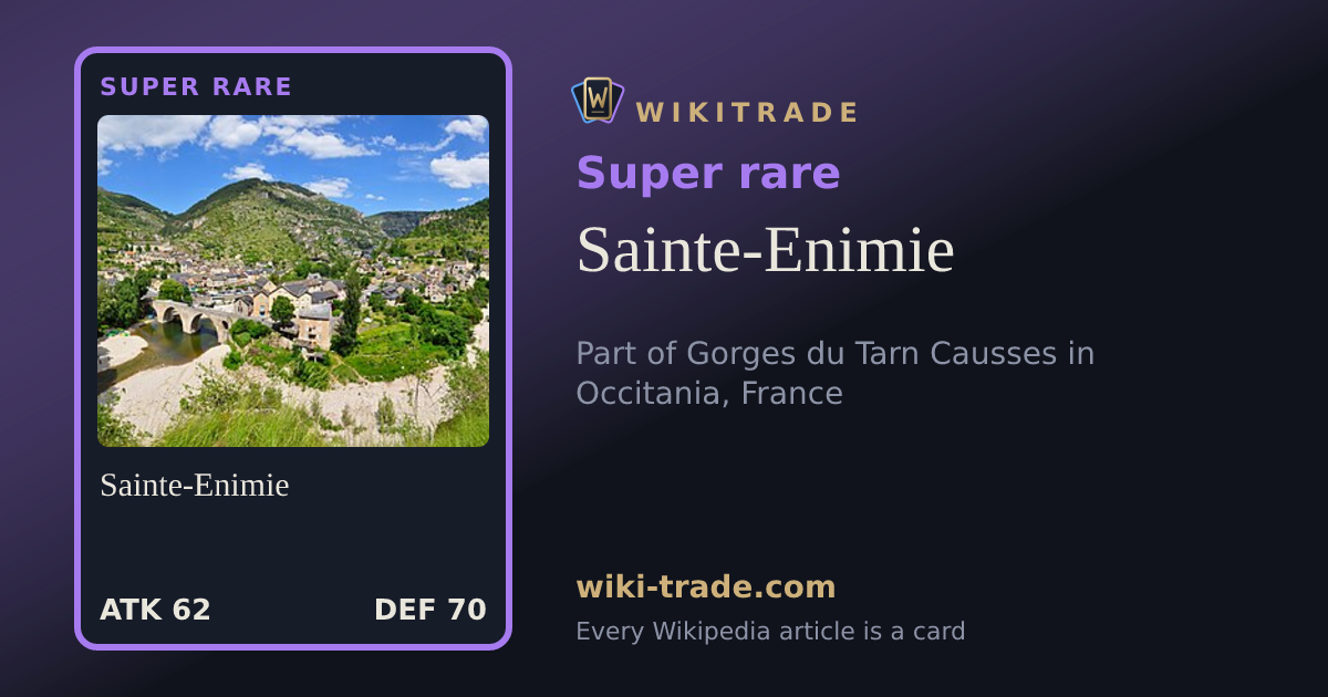 Sainte-Enimie — Super rare card