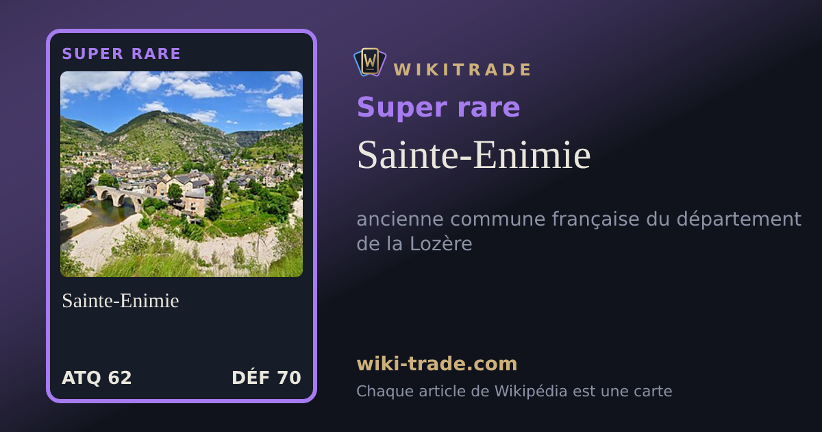 Sainte-Enimie — carte Super rare