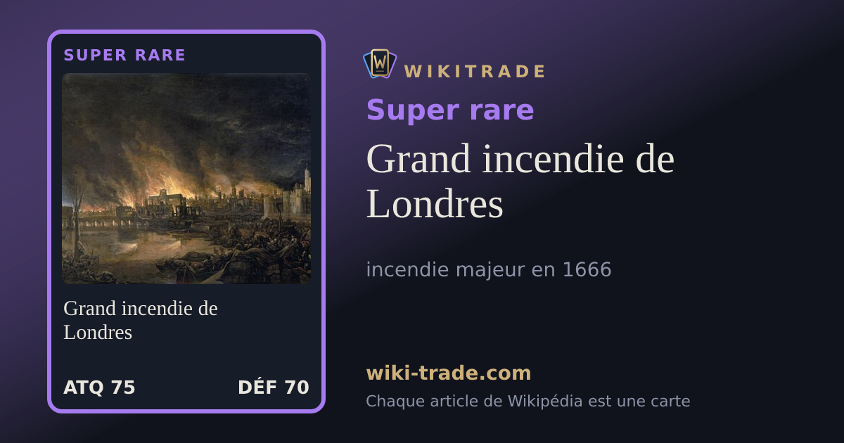 Grand incendie de Londres — carte Super rare