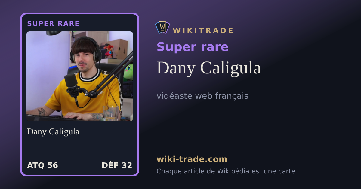 Dany Caligula — carte Super rare
