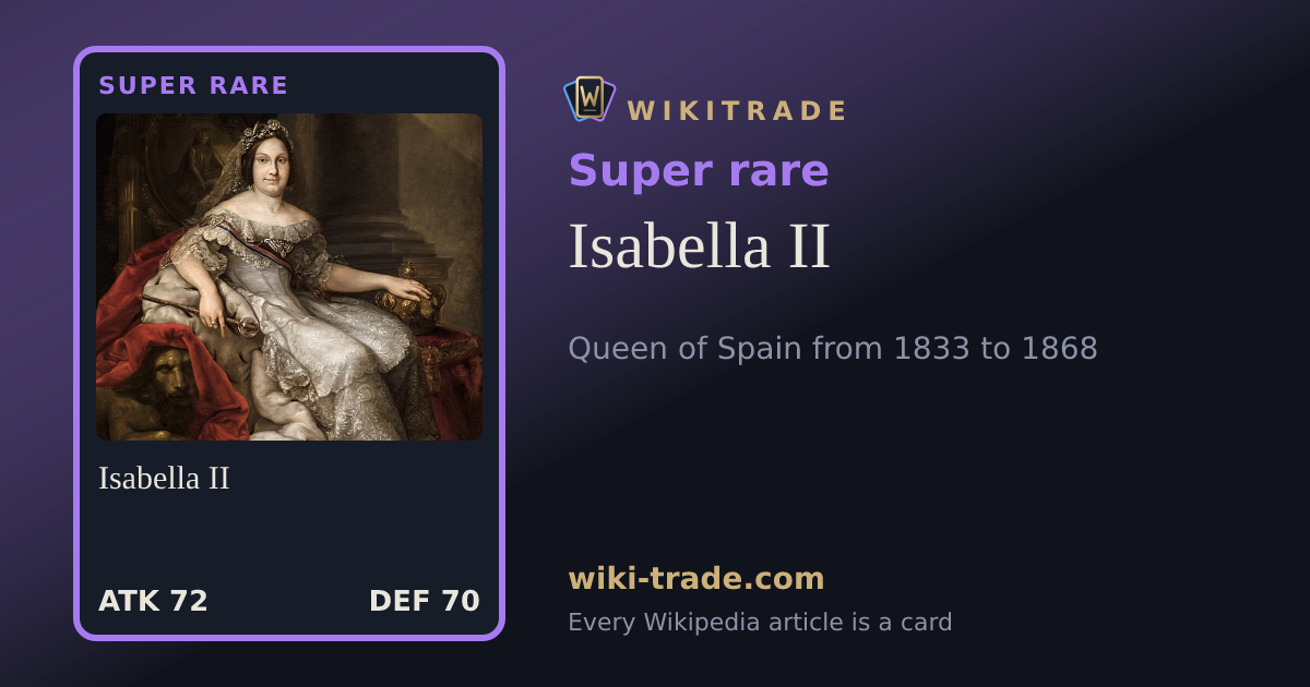Isabella II — Super rare card