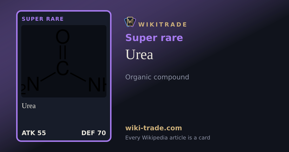 Urea — Super rare card