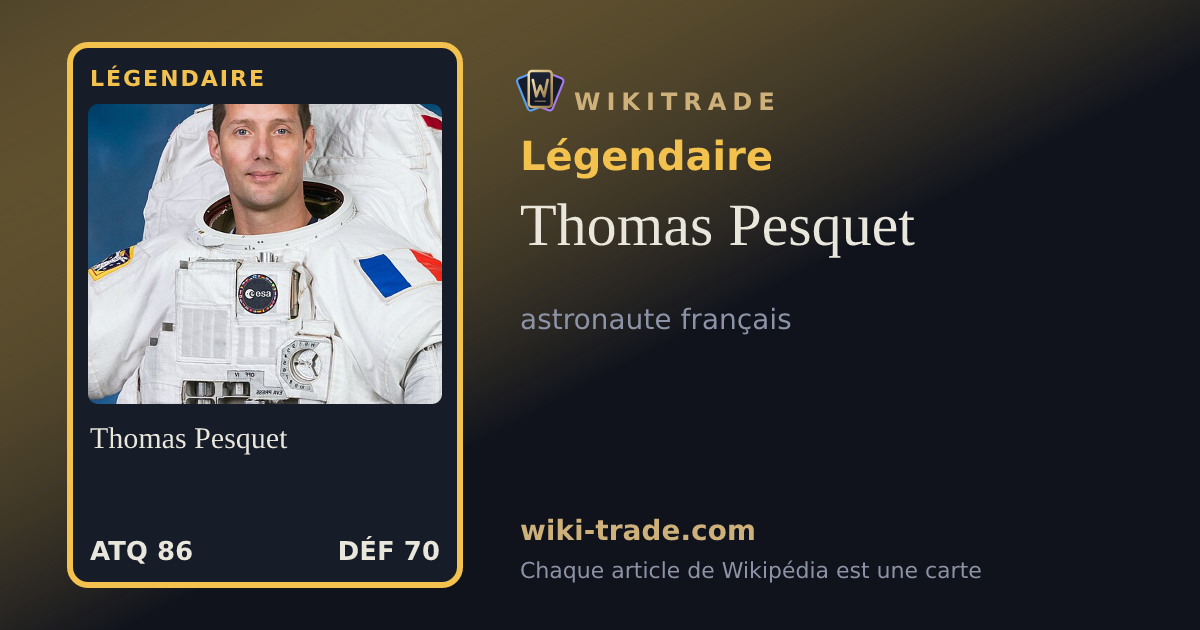Thomas Pesquet — carte Légendaire