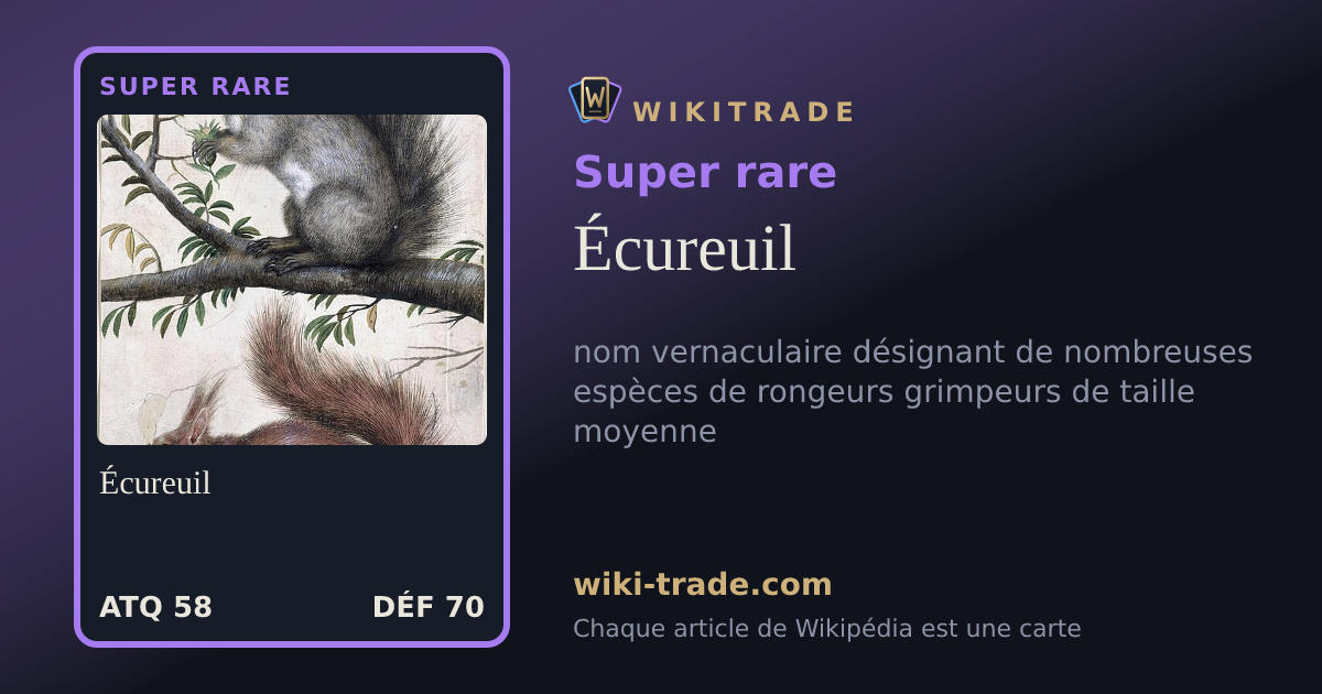 Écureuil — carte Super rare