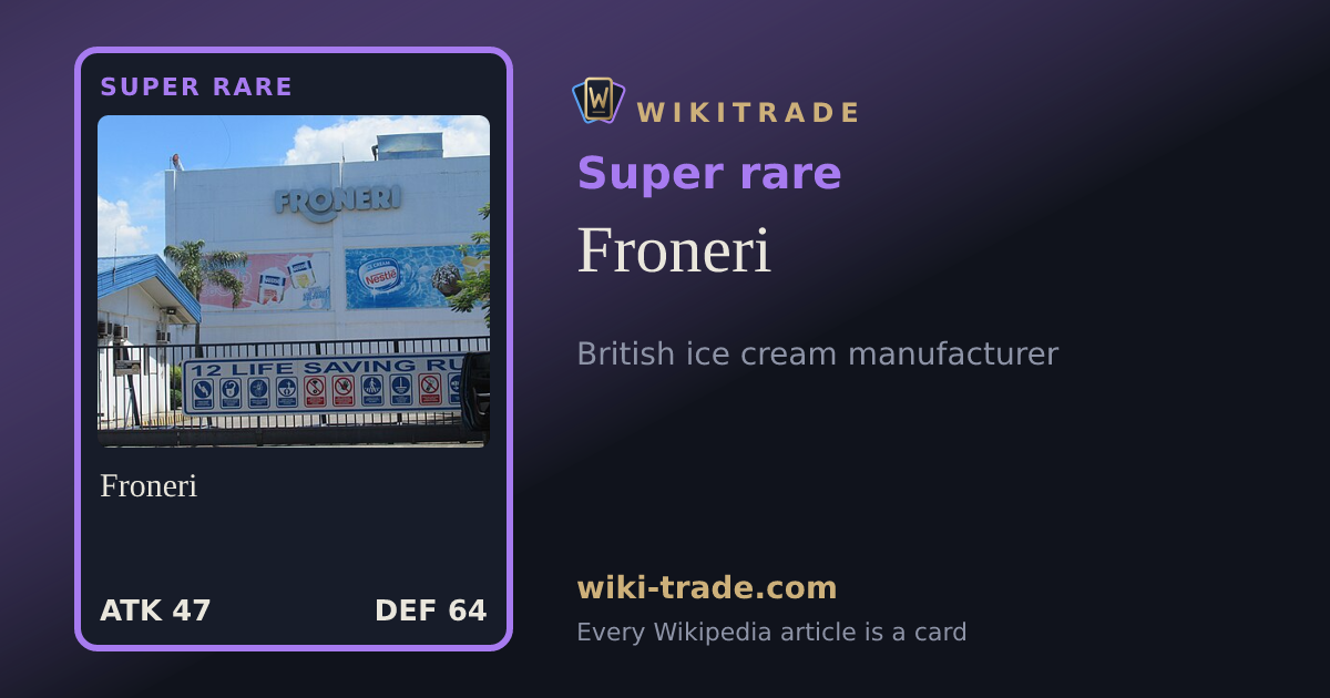 Froneri — Super rare card