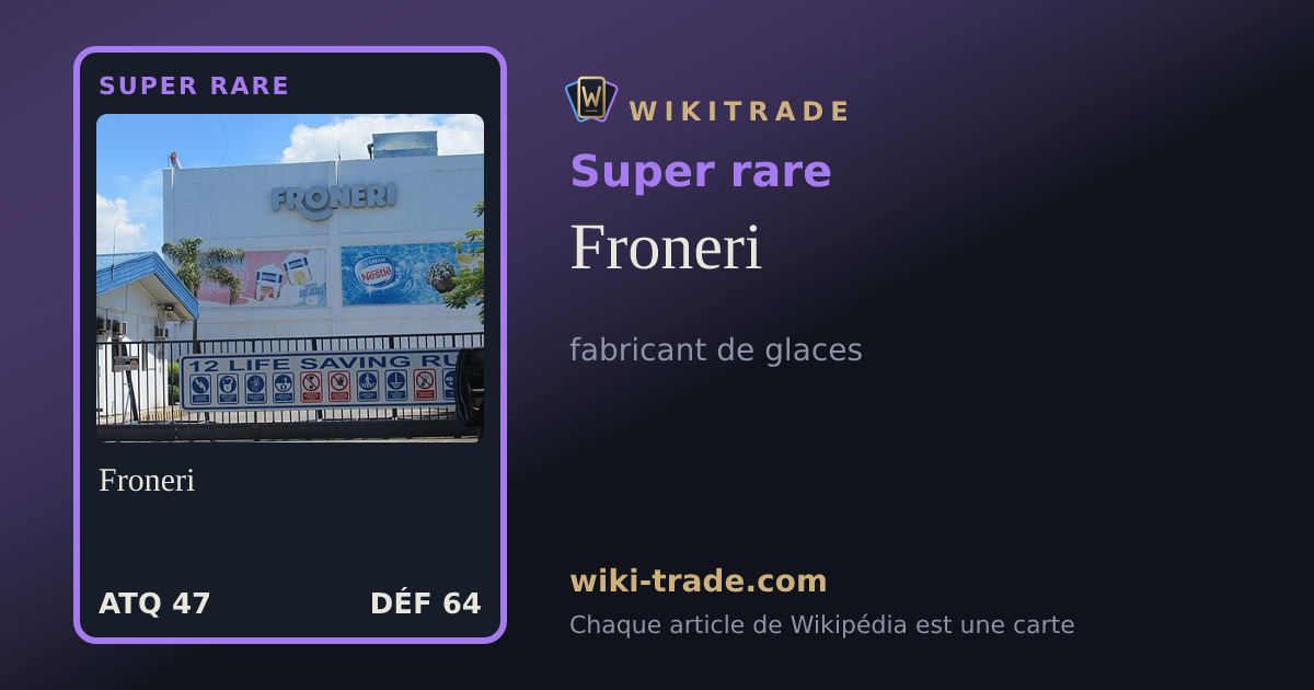 Froneri — carte Super rare