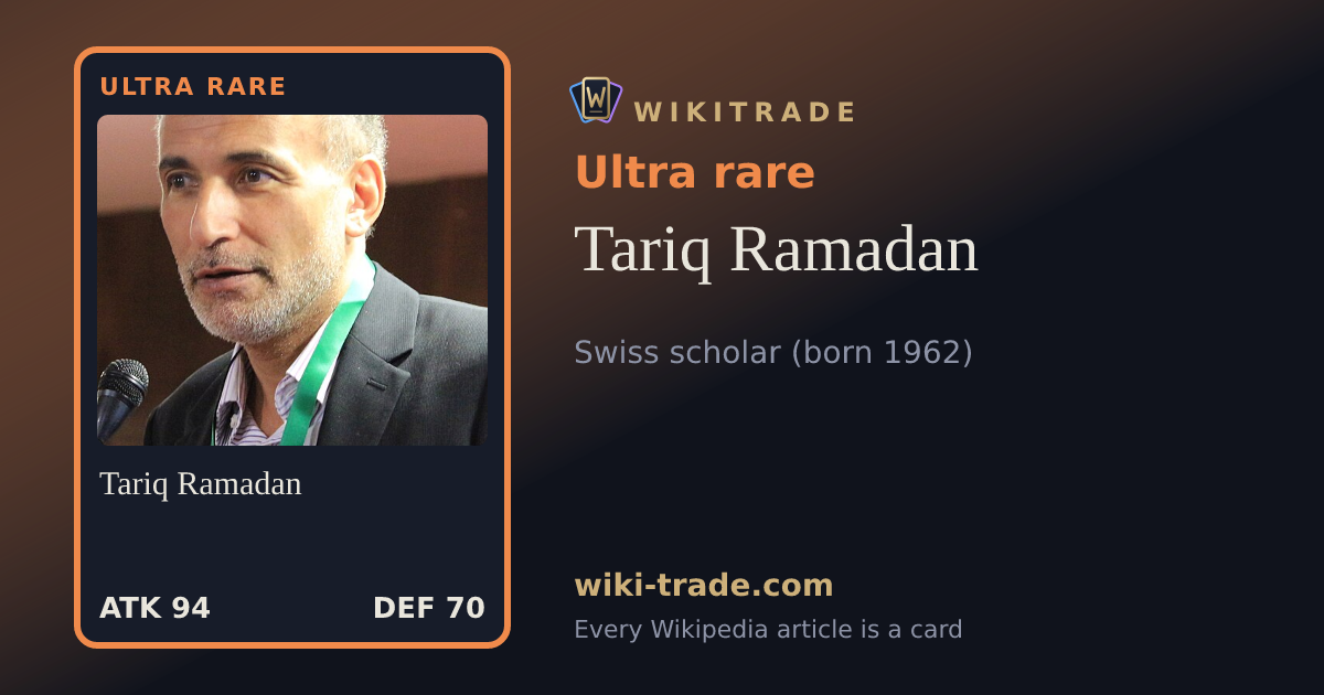 Tariq Ramadan — Ultra rare card