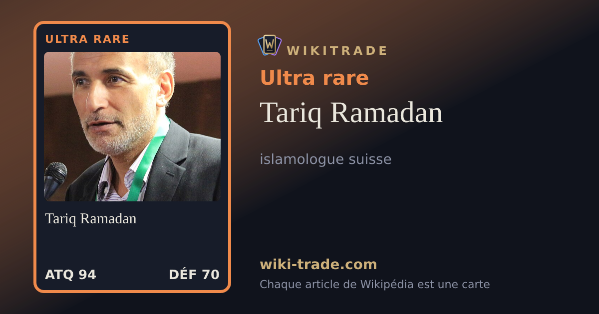 Tariq Ramadan — carte Ultra rare