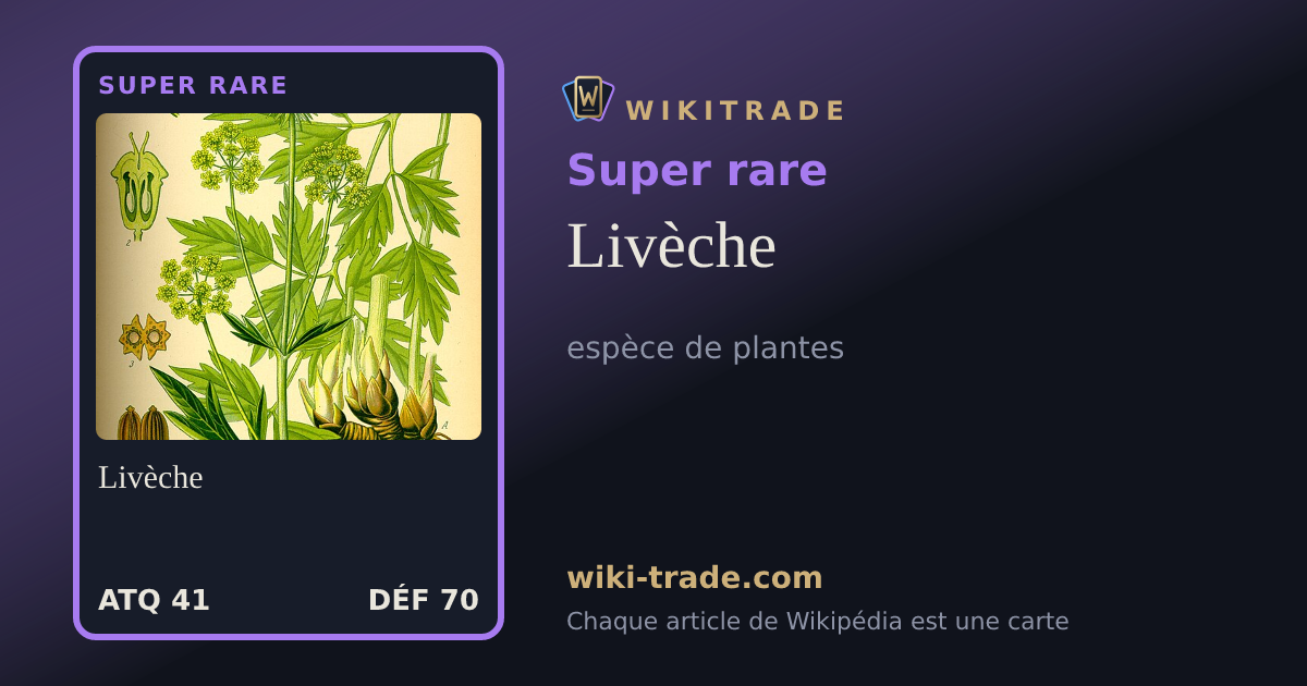 Livèche — carte Super rare