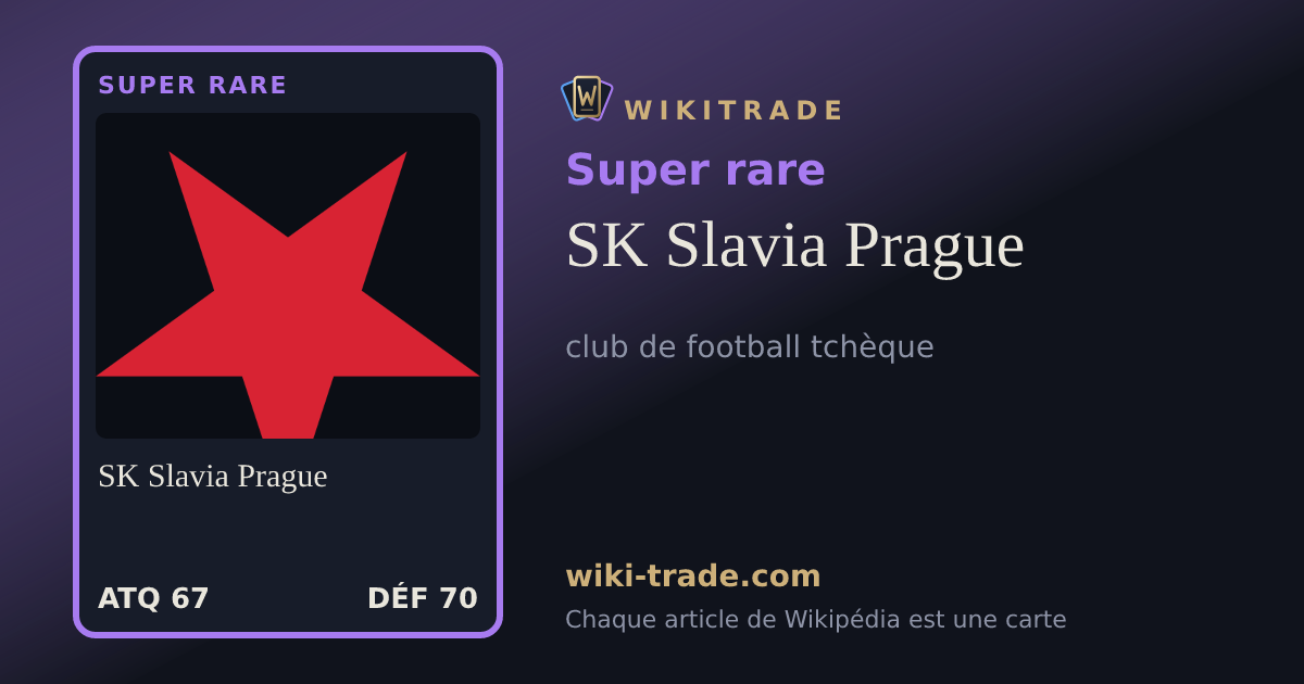SK Slavia Prague — carte Super rare