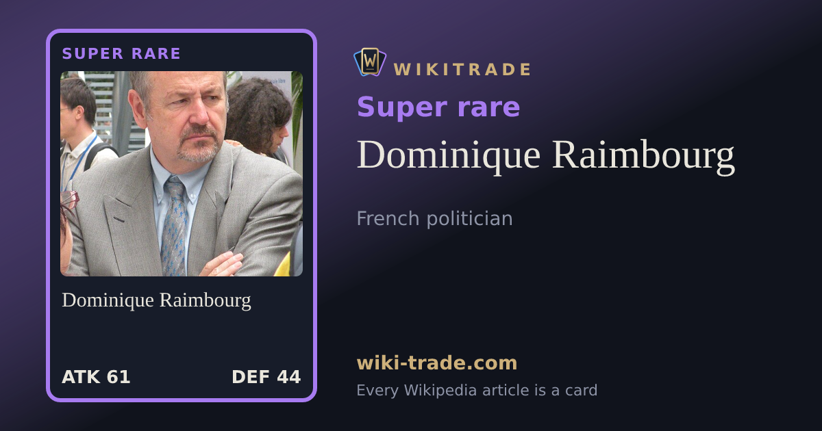 Dominique Raimbourg — Super rare card