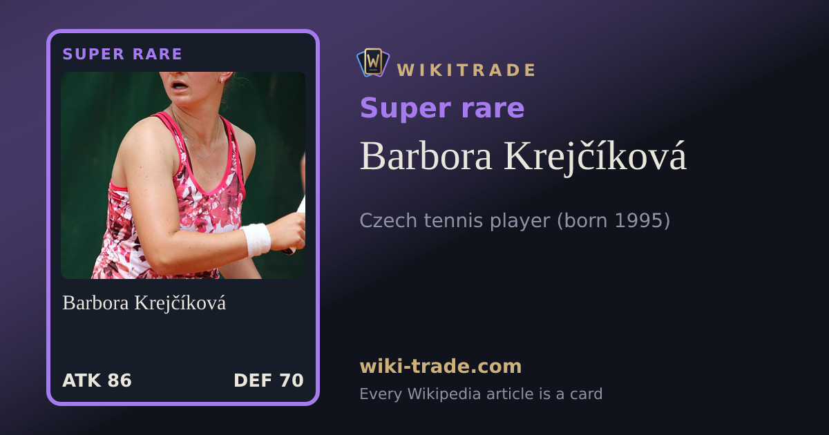 Barbora Krejčíková — Super rare card