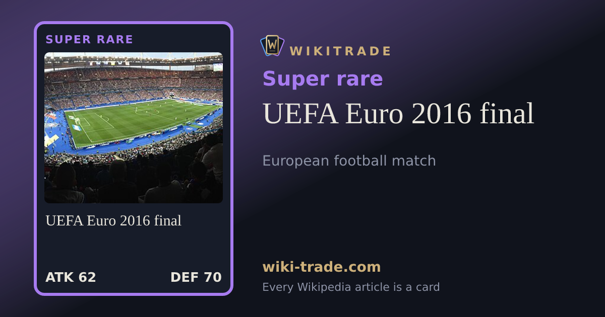 UEFA Euro 2016 final — Super rare card