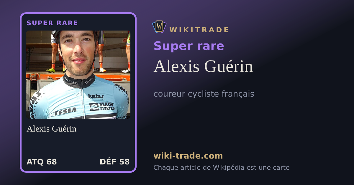 Alexis Guérin — carte Super rare
