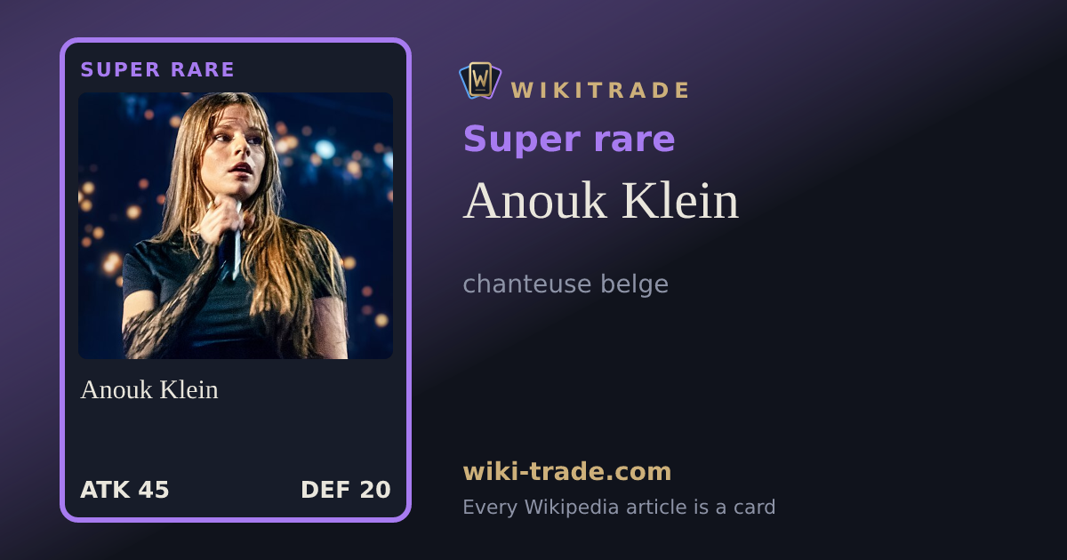 Anouk Klein — Super rare card