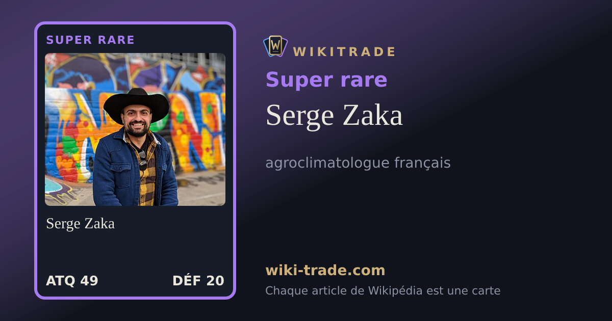 Serge Zaka — carte Super rare